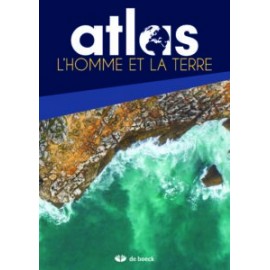 ATLAS L'HOMME et la TERRE - EDITION 2022 - 9782804198411