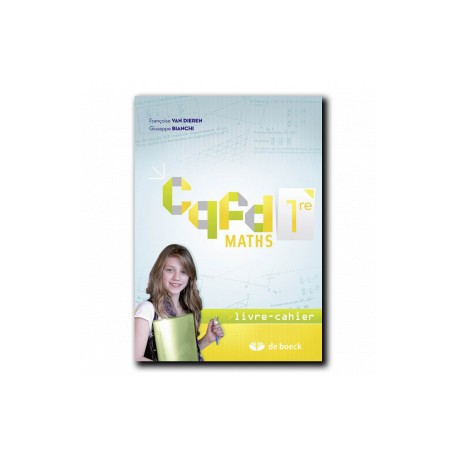 CQFD Maths 1ère - Livre Cahier - 9782804193171