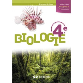 BIOLOGIE 4e – Manuel Sciences de base - Edition 2016 - 9782804194642