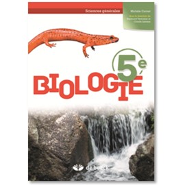 BIOLOGIE 5e – Manuel - Sciences générales (2 pér./sem.) Edition 2017