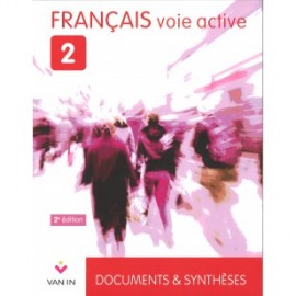 VOIE ACTIVE 2 (2è Ed.) - Documents et synthèses - MANUEL