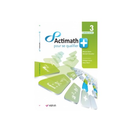 ACTIMATH pour se QUALIFIER + 3è ( Libre) - 2H/S - Livre Cahier - 9789030677161