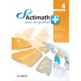 ACTIMATH pour se QUALIFIER + 4è (Libre) - 2H/S - Livre Cahier - 9789030682837