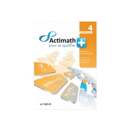 ACTIMATH pour se QUALIFIER + 4è (Libre) - 2H/S - Livre Cahier - 9789030682837