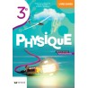 PHYSIQUE 3è Livre-Cahier Sciences Base et Générales - NOUV.EDITION - 9782804198220