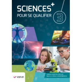 SCIENCES POUR SE QUALIFIER + 3 - LIVRE CAHIER - NOUV.EDITION - 9789030699972